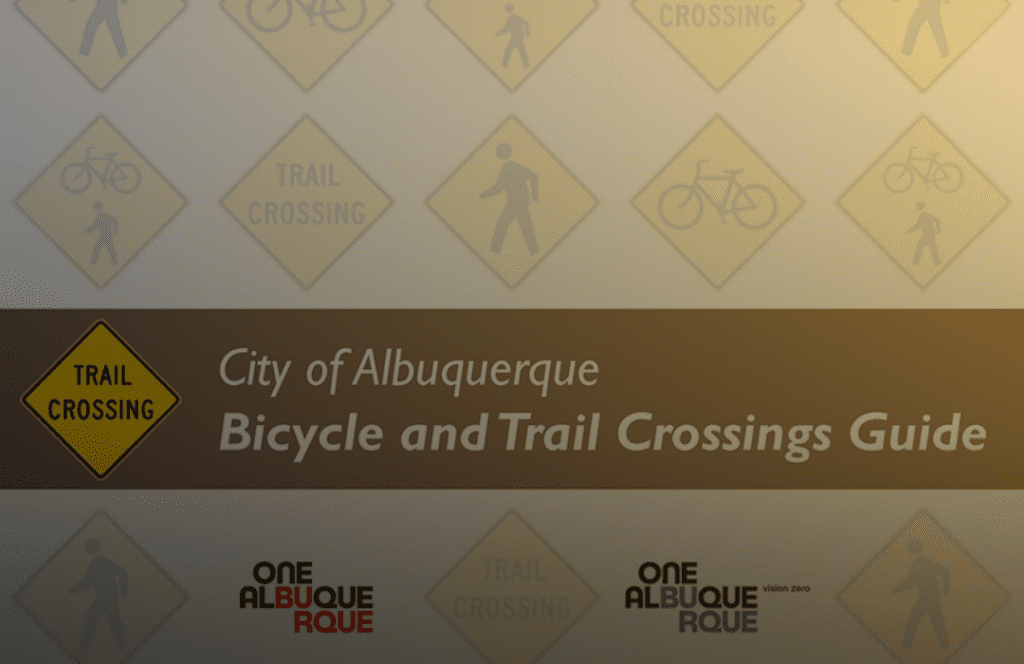 Albuquerque Bicycle and Trail Crossings Guide